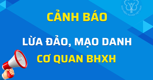 Cảnh báo mạo danh cơ quan BHXH yêu cầu đồng bộ dữ liệu CCCD, cập nhật thông tin ứng dụng VssID